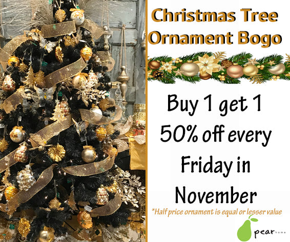 Christmas Tree Ornament Bogo 50% off every Friday in November